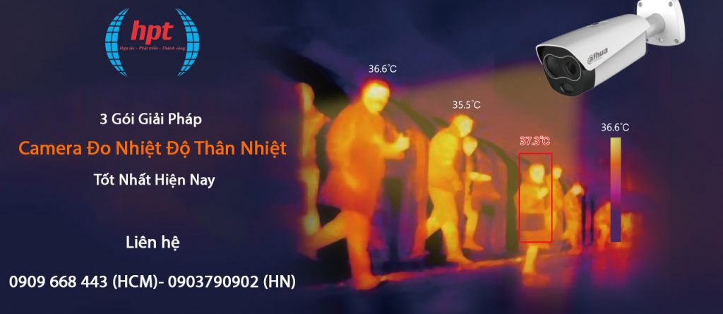 3 Gói Giải Pháp Camera Đo Nhiệt Độ Thân Nhiệt Tốt Nhất Hiện Nay