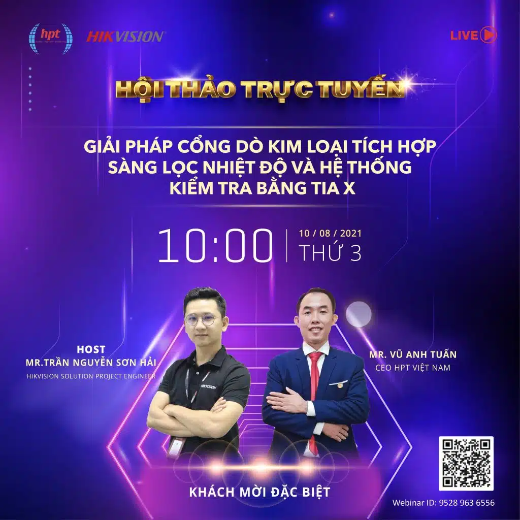 Thông báo mời tham dự hội thảo trực tuyến webminar: Giải pháp cổng dò kim loại tích hợp sàng lọc nhiệt độ và hệ thống kiểm tra bằng tia X