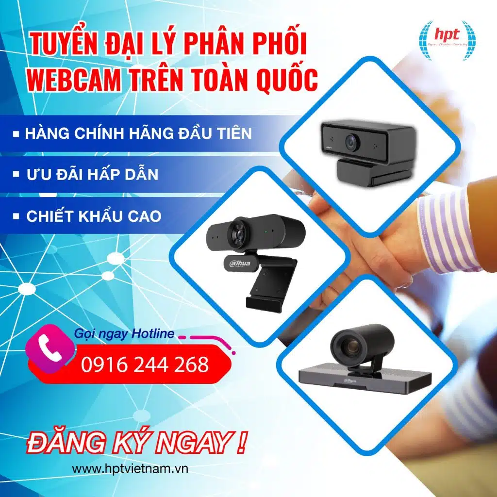 HPT Việt Nam tìm kiếm đại lý phân phối sản phẩm Webcam trên toàn quốc