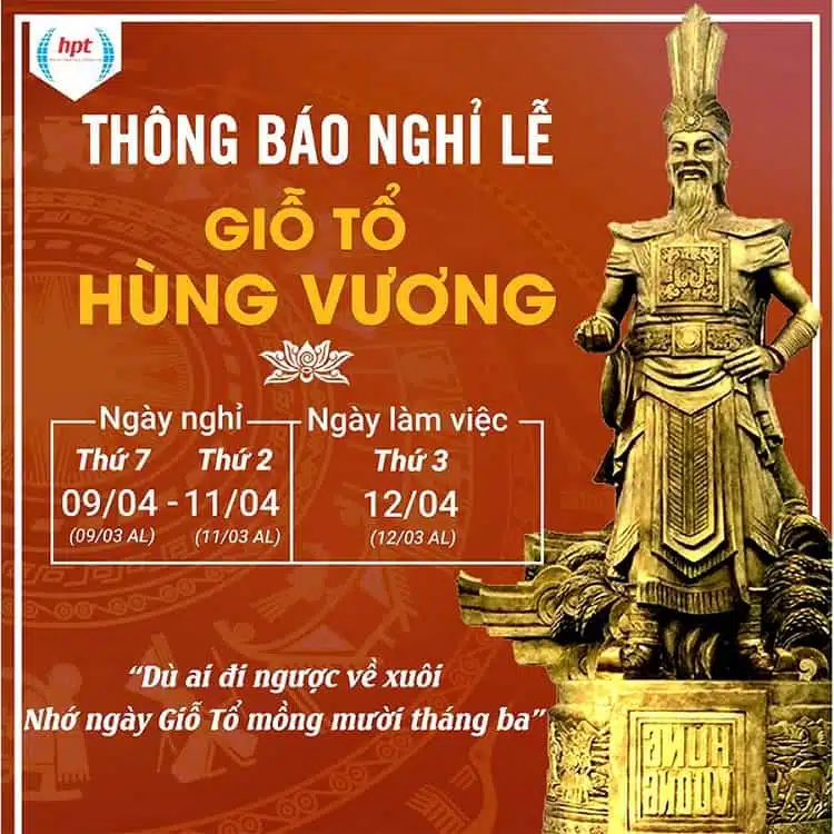 Thông Báo Lịch Nghỉ Lễ Giỗ Tổ Hùng Vương 2022