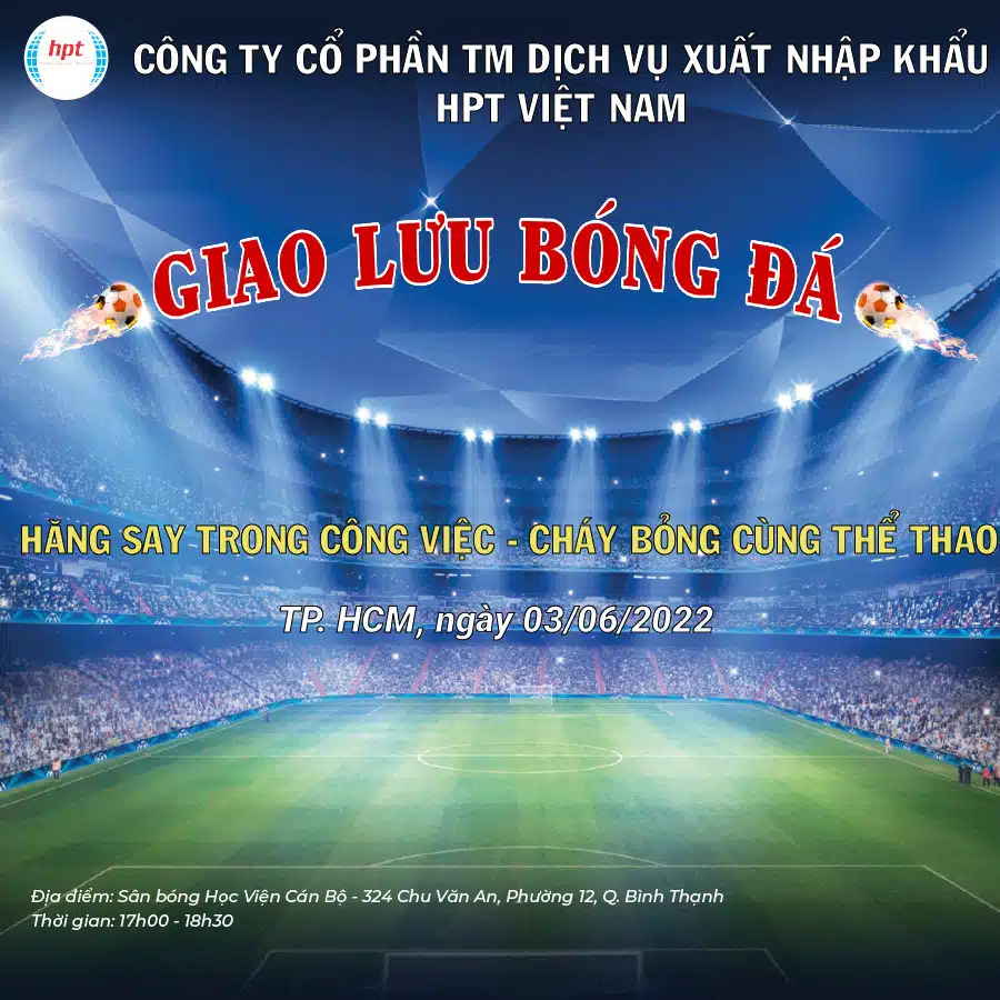 Thông báo Chương trình Giao lưu bóng đá: 