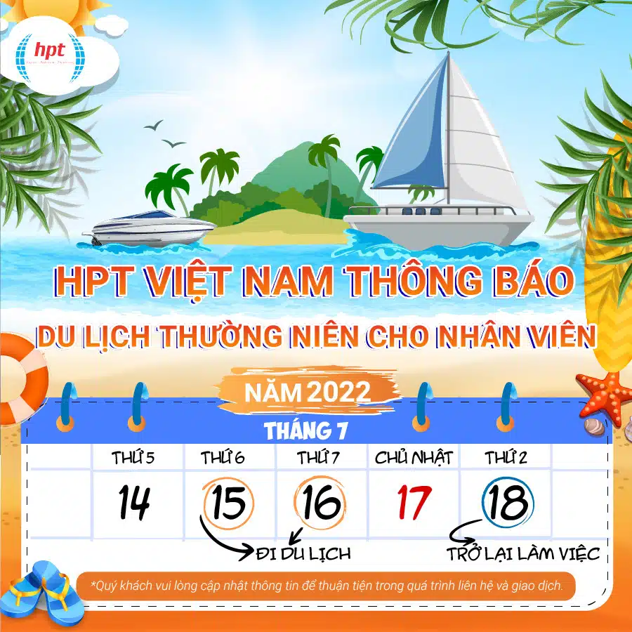 HPT VIỆT NAM THÔNG BÁO DU LỊCH THƯỜNG NIÊN CHO NHÂN VIÊN NĂM 2022