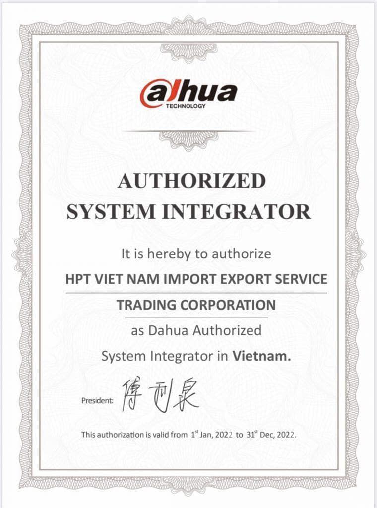 Chứng nhận nhập khẩu và phân phối độc quyền Dahua - HPT Việt Nam