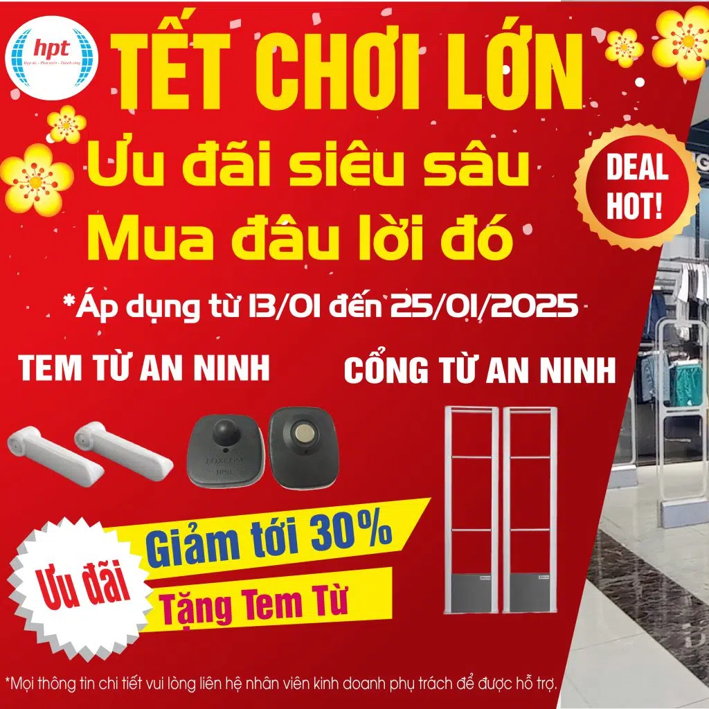 Tết Chơi Lớn - Ưu đãi lên đến 30% khi mua tem từ và cổng từ an ninh