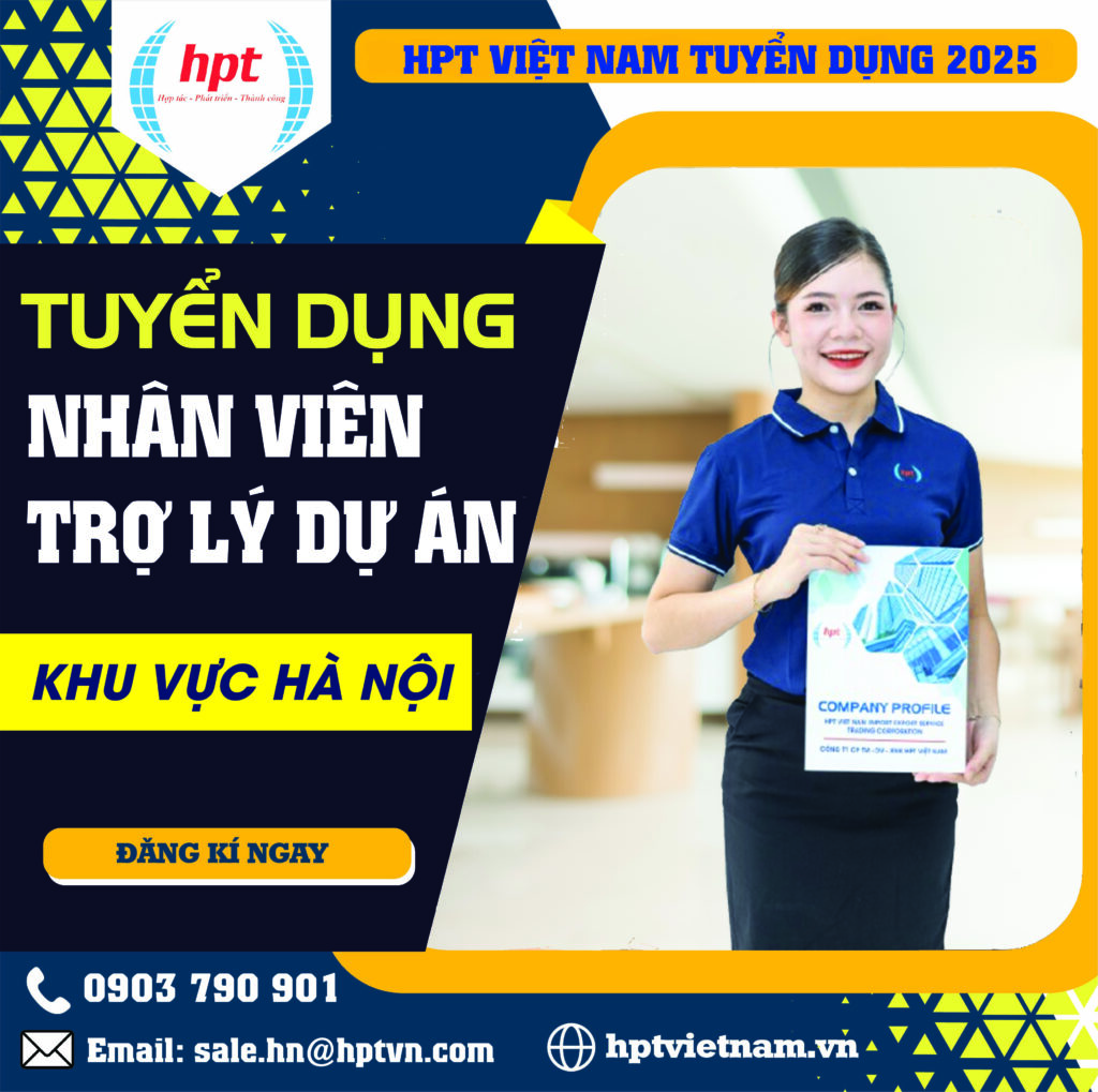 Tuyển Dụng Nhân viên Trợ lý Dự Án - Khu vực Hà Nội