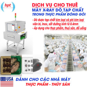 HPT Việt Nam – Dịch Vụ Cho Thuê Máy X-Ray Dò Tạp Chất