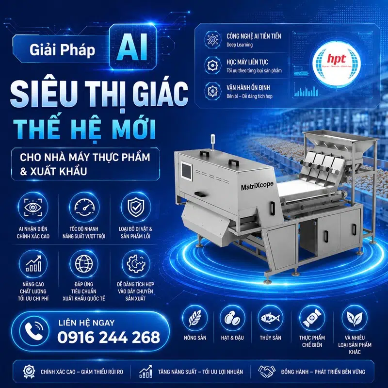 Giải Pháp AI Siêu Thị Giác Thế Hệ Mới Cho Nhà Máy Thực Phẩm Và Xuất Khẩu