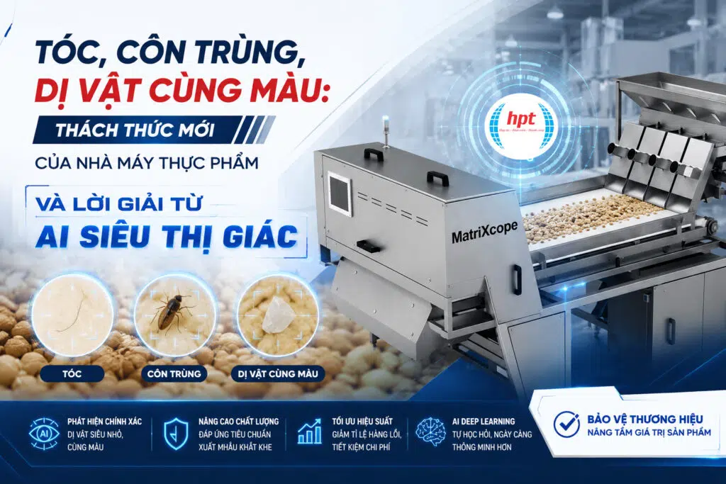 Tóc, Côn Trùng, Dị Vật Cùng Màu: Thách Thức Mới Của Nhà Máy Thực Phẩm Và Lời Giải Từ AI Siêu Thị Giác 3 giai phap may tach mau hptvietnam 1