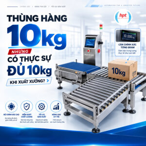Thùng Hàng 10kg Nhưng Có Thực Sự Đủ 10kg Khi Xuất Xưởng?