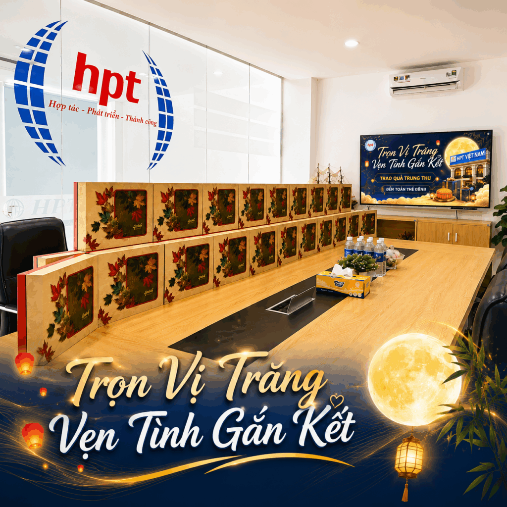 Trọn Vị Trăng – Vẹn Tình Gắn Kết: HPT Việt Nam Trao Quà Trung Thu Đến Toàn Thể ...