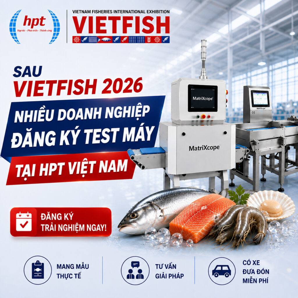 Sau Vietfish 2026, Nhiều Doanh Nghiệp Đăng Ký Trải Nghiệm Test Máy Tại HPT Việt ...