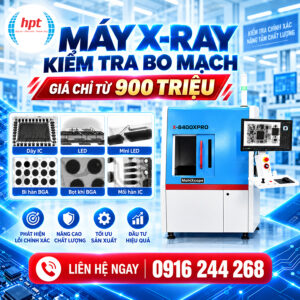 Máy Kiểm Tra Bo Mạch PCB X-Ray: Phát Hiện Lỗi Ẩn 0.1 µm